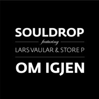 Thumbnail for the Souldrop - Om Igjen link, provided by host site
