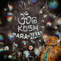 Thumbnail for the Para Halu - Omg Kush link, provided by host site
