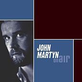 Thumbnail for the John Martyn - On Air link, provided by host site