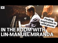 Thumbnail for the Lin-Manuel Miranda - On finding inspiration in the wildest places | In The Room | ABC TV + iview link, provided by host site