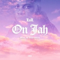 Thumbnail for the Lol - On Jah link, provided by host site