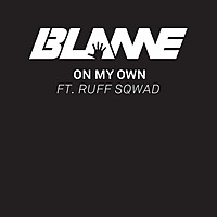 Thumbnail for the Blame - On My Own (Spotify Pre-Release) link, provided by host site
