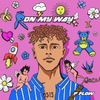 Thumbnail for the P-Flow - On My Way link, provided by host site