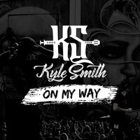 Thumbnail for the Kyle Smith - On My Way link, provided by host site