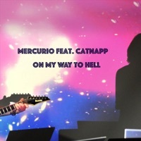Thumbnail for the Mercurio - On My Way to Hell link, provided by host site