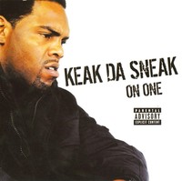 Thumbnail for the Keak Da Sneak - On One link, provided by host site