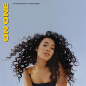 Thumbnail for the Joyce Wrice - On One link, provided by host site
