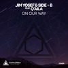 Thumbnail for the Jim Yosef - On Our Way link, provided by host site