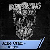 Thumbnail for the Jake Otter - On Target link, provided by host site