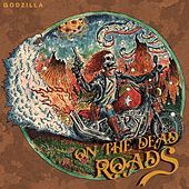 Thumbnail for the GodZilla - On The Dead Roads link, provided by host site