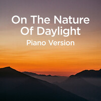 Thumbnail for the Michael Forster - On The Nature Of Daylight (Piano Version) link, provided by host site