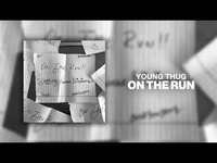 Thumbnail for the Young Thug - On The Run link, provided by host site