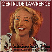 Thumbnail for the Gertrude Lawrence - On the Sunny Side of the Street link, provided by host site