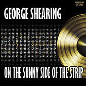 Thumbnail for the George Shearing - On The Sunny Side Of The Strip link, provided by host site