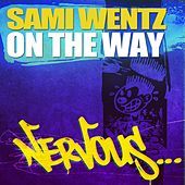 Thumbnail for the Sami Wentz - On The Way link, provided by host site