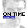 Thumbnail for the Thomas Foster - On Time link, provided by host site