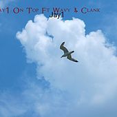 Thumbnail for the JAY1 - On Top link, provided by host site