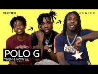 Thumbnail for the Polo G - On Verified: Then & Now | Genius link, provided by host site