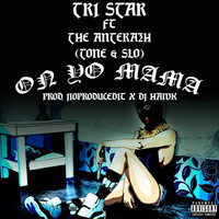 Thumbnail for the Tri Star - On yo mama link, provided by host site