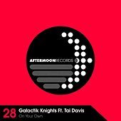 Thumbnail for the Galactik Knights - On Your Own link, provided by host site