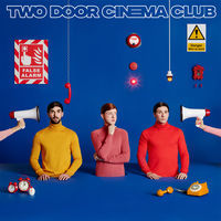 Thumbnail for the Two Door Cinema Club - Once link, provided by host site