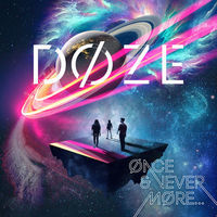 Thumbnail for the Doze - Ønce & Never Møre... link, provided by host site