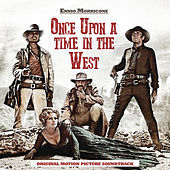 Thumbnail for the Ennio Morricone - Once Upon a Time in the West (Original Motion Picture Soundtrack) (Remastered) link, provided by host site