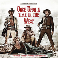 Thumbnail for the Ennio Morricone - Once Upon a Time in the West (Original Motion Picture Soundtrack) [Spotify Exclusive - Remastered] link, provided by host site