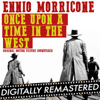 Thumbnail for the Ennio Morricone - Once Upon A Time in The West (Original Soundtrack Track) - Remastered link, provided by host site