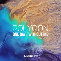 Thumbnail for the Polygon - One Day / Without Me link, provided by host site