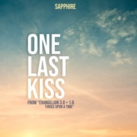 Thumbnail for the Sapphire - One Last Kiss (From "Evangelion: 3.0 + 1.0") link, provided by host site