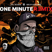 Thumbnail for the Kill The Noise - One Minute (Kill The Noise Remix) link, provided by host site