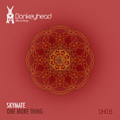 Thumbnail for the Skymate - One More Thing link, provided by host site