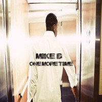 Thumbnail for the Mike B - One More Time link, provided by host site