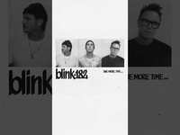 Thumbnail for the blink-182 - ONE MORE TIME… OUT NOW link, provided by host site