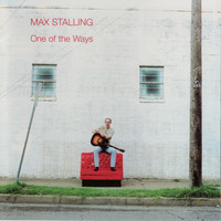 Thumbnail for the Max Stalling - One of the Ways link, provided by host site