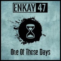 Thumbnail for the Enkay47 - One of Those Days link, provided by host site