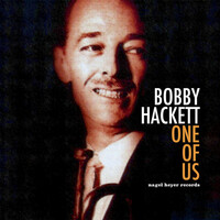 Thumbnail for the Bobby Hackett - One of Us link, provided by host site