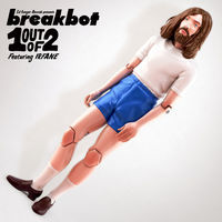 Thumbnail for the Breakbot - One Out of Two link, provided by host site