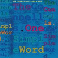 Thumbnail for the The Connells - One Simple Word link, provided by host site