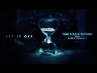 Thumbnail for the Set It Off - One Single Second link, provided by host site