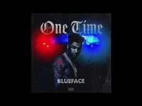 Thumbnail for the Blueface - One Time link, provided by host site