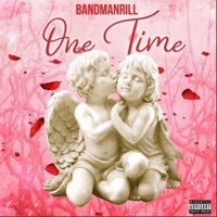 Thumbnail for the Bandmanrill - One Time link, provided by host site