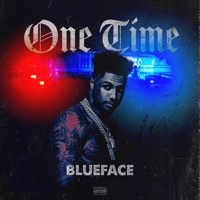 Thumbnail for the Blueface - One Time link, provided by host site