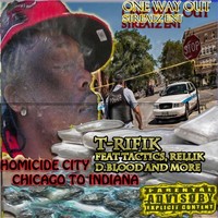 Thumbnail for the T-Rifik - One Way Out link, provided by host site