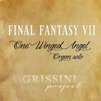 Thumbnail for the Grissini Project - One Winged Angel (From ''Final Fantasy VII'') [For Solo Organ] link, provided by host site