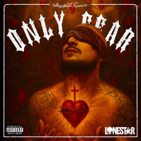 Thumbnail for the Lonestar - ONLY FEAR link, provided by host site