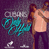 Thumbnail for the Cubanis - Only Hold link, provided by host site