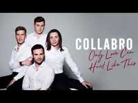 Thumbnail for the Collabro - Only Love Can Hurt Like This link, provided by host site