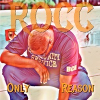 Thumbnail for the Roc C - Only Reason link, provided by host site